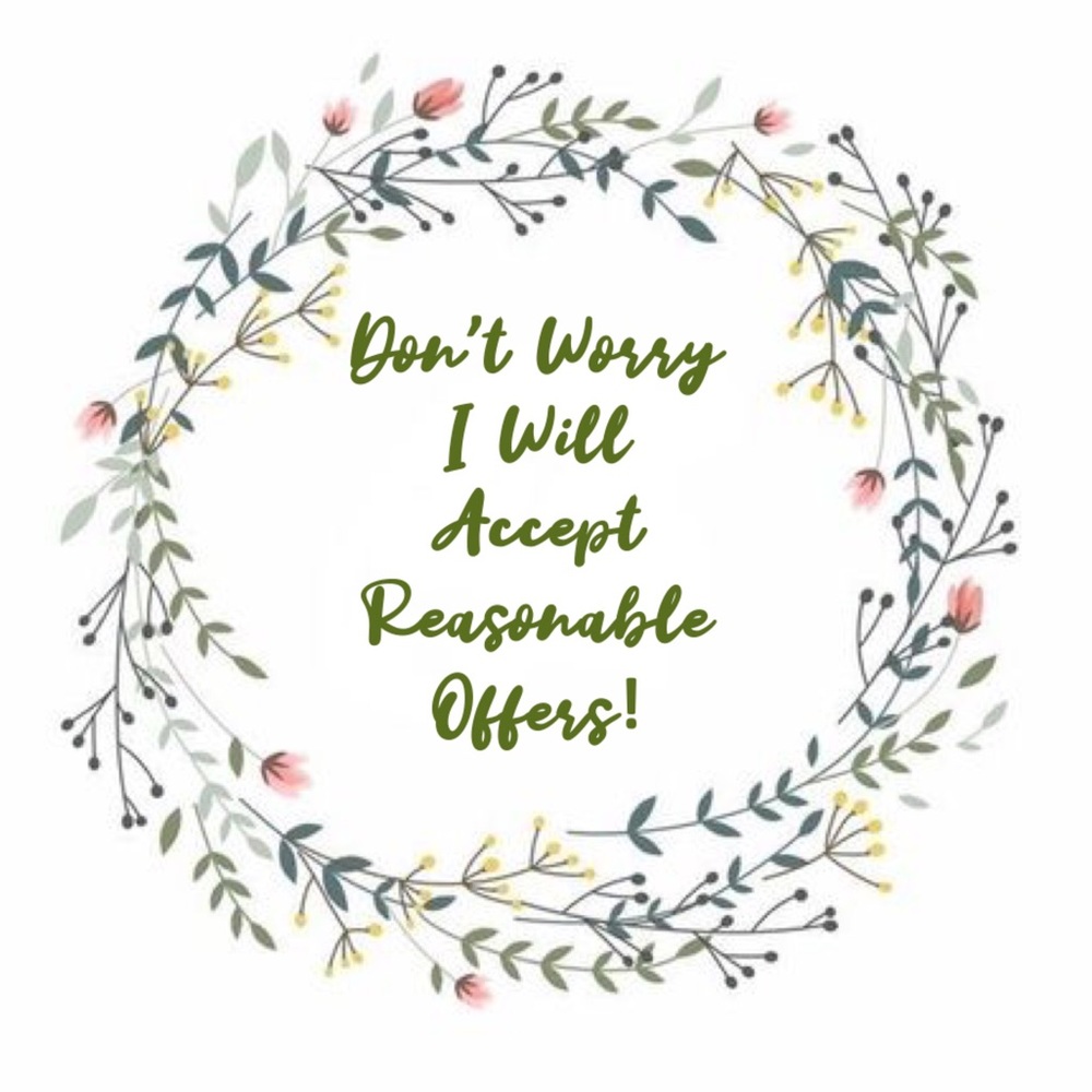 Don’t Worry, I’ll Accept Reasonable Offers!